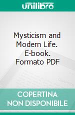 Mysticism and Modern Life. E-book. Formato PDF ebook