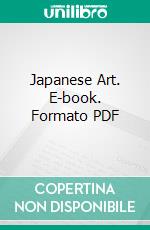 Japanese Art. E-book. Formato PDF ebook