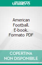 American Football. E-book. Formato PDF ebook