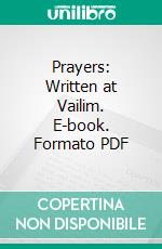 Prayers: Written at Vailim. E-book. Formato PDF ebook di Robert Louis Stevenson