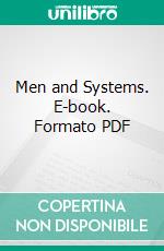 Men and Systems. E-book. Formato PDF ebook