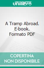 A Tramp Abroad. E-book. Formato PDF