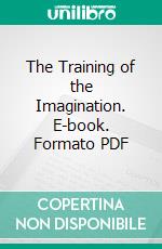 The Training of the Imagination. E-book. Formato PDF ebook di James Rhoades