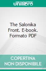 The Salonika Front. E-book. Formato PDF ebook