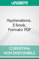 Hyphenations. E-book. Formato PDF ebook