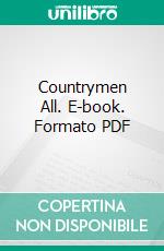 Countrymen All. E-book. Formato PDF ebook di Katharine Tynan