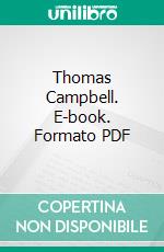 Thomas Campbell. E-book. Formato PDF