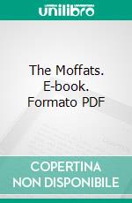 The Moffats. E-book. Formato PDF ebook