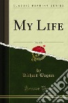 My Life. E-book. Formato PDF ebook