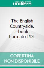 The English Countryside. E-book. Formato PDF ebook