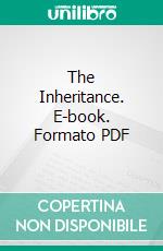 The Inheritance. E-book. Formato PDF ebook di Susan Ferrier