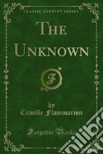 The Unknown. E-book. Formato PDF ebook