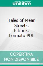 Tales of Mean Streets. E-book. Formato PDF