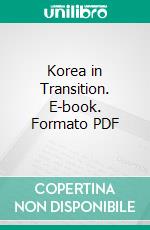 Korea in Transition. E-book. Formato PDF ebook di James S. Gale