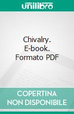 Chivalry. E-book. Formato PDF