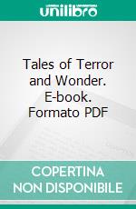 Tales of Terror and Wonder. E-book. Formato PDF ebook di Matthew Gregory Lewis