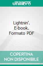 Lightnin'. E-book. Formato PDF ebook