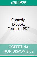 Comedy. E-book. Formato PDF