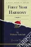 First Year Harmony: Complete. E-book. Formato PDF ebook di William Lovelock