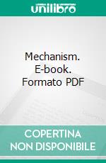 Mechanism. E-book. Formato PDF ebook