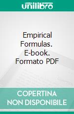 Empirical Formulas. E-book. Formato PDF ebook di Theodore R. Running