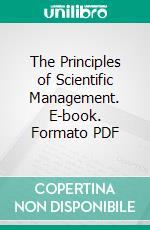 The Principles of Scientific Management. E-book. Formato PDF