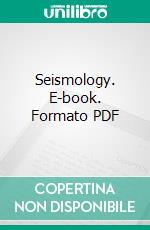 Seismology. E-book. Formato PDF ebook