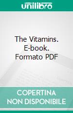 The Vitamins. E-book. Formato PDF ebook