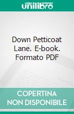 Down Petticoat Lane. E-book. Formato PDF ebook di Helen Durham