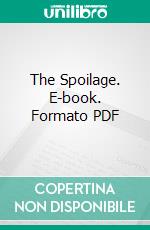 The Spoilage. E-book. Formato PDF