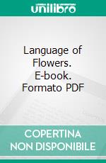 Language of Flowers. E-book. Formato PDF