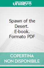 Spawn of the Desert. E-book. Formato PDF ebook di W. C. Tuttle