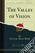 The Valley of Vision. E-book. Formato PDF ebook