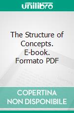 The Structure of Concepts. E-book. Formato PDF ebook