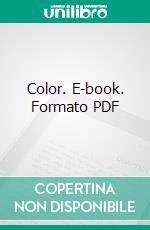 Color. E-book. Formato PDF ebook di Milton Bradley