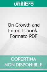 On Growth and Form. E-book. Formato PDF ebook