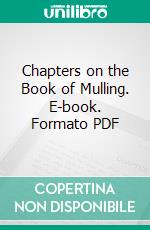 Chapters on the Book of Mulling. E-book. Formato PDF