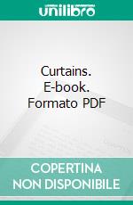 Curtains. E-book. Formato PDF ebook