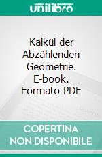 Kalkül der Abzählenden Geometrie. E-book. Formato PDF