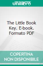 The Little Book Key. E-book. Formato PDF ebook