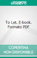 To Let. E-book. Formato PDF ebook di B. M. Croker