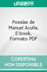 Poesías de Manuel Acuña. E-book. Formato PDF ebook
