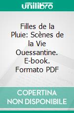 Filles de la Pluie: Scènes de la Vie Ouessantine. E-book. Formato PDF ebook