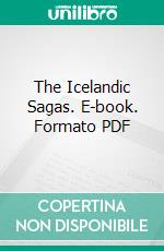 The Icelandic Sagas. E-book. Formato PDF ebook di William A. Craigie