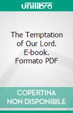 The Temptation of Our Lord. E-book. Formato PDF ebook di John Bale