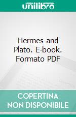 Hermes and Plato. E-book. Formato PDF ebook di Edouard Schuré