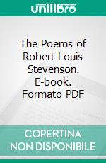 The Poems of Robert Louis Stevenson. E-book. Formato PDF ebook