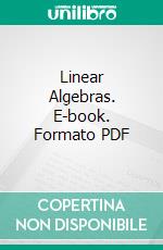 Linear Algebras. E-book. Formato PDF