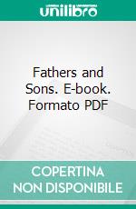 Fathers and Sons. E-book. Formato PDF ebook di Ivan Sergeyevich Turgenev