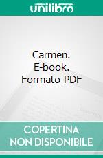 Carmen. E-book. Formato PDF ebook